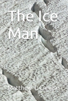 The Ice Man B0F24VHPB3 Book Cover