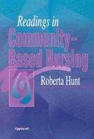 Readings in Community Based Nursing 0781720818 Book Cover