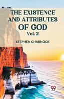 The Existence and Attributes of God Vol. 2 9359320862 Book Cover