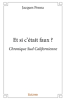 Et si c'était faux ? (French Edition) 2332939113 Book Cover
