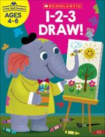 Little Skill Seekers: 1-2-3 Draw! Workbook 1338306359 Book Cover