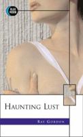 Haunting Lust (Blue Moon) 1562012193 Book Cover