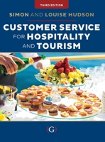 Customer Service in Tourism and Hospitality 1911396463 Book Cover