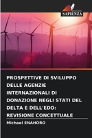 Prospettive Di Sviluppo Delle Agenzie Internazionali Di Donazione Negli Stati del Delta E Dell'edo: Revisione Concettuale 6205344815 Book Cover