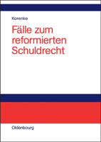 Falle Zum Reformierten Schuldrecht 3486274503 Book Cover