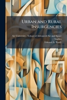 Urban and Rural Insurgencies 1025078888 Book Cover