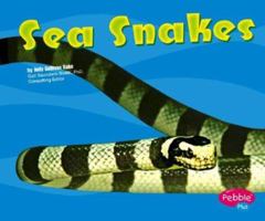 Sea Snakes 0736867252 Book Cover