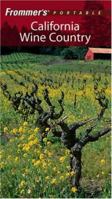 Frommer's Portable California Wine Country 0471787396 Book Cover