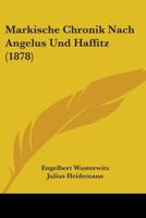 Markische Chronik Nach Angelus Und Haffitz (1878) 1104052350 Book Cover