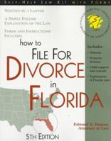 How to file for divorce in Florida: With forms (Take the law into your own hands) 1570713871 Book Cover