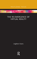 The Re-Emergence of Virtual Reality 0367423804 Book Cover
