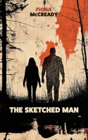 The Sketched Man 1068305614 Book Cover