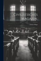 Civilistisches Magazin. 1022599062 Book Cover