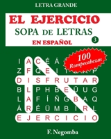 EL EJERCICIO SOPA DE LETRAS EN ESPAÑOL 3 B08HQ1BM1X Book Cover