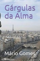 Gárgulas da Alma 1976853664 Book Cover