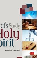 Let's Study the Holy Spirit 158427235X Book Cover