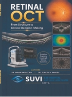 Retinal Oct: From Structure to Clinical Decision Making B0HHSKDG4Z Book Cover