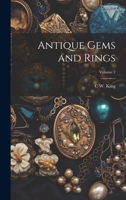 Antique Gems and Rings; Volume 2 102271354X Book Cover