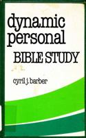Dynamic personal Bible study: Principles of inductive Bible study based on the life of Abraham 0872130231 Book Cover