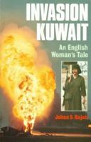 Invasion Kuwait: An English Woman's Tale (An Englishwoman's Tale)