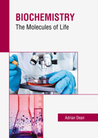 Biochemistry: The Molecules of Life B0FH62ZNVS Book Cover
