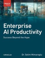 Enterprise AI Productivity: Success Beyond the Hype 0135474426 Book Cover