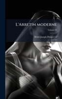 L'Arretin moderne 1023977389 Book Cover