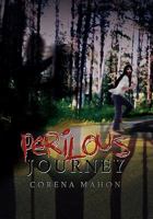 PERILOUS JOURNEY 1453577033 Book Cover