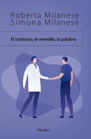 El contacto, el remedio, la palabra 8425443733 Book Cover