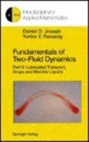 Fundamentals of Two-Fluid Dynamics (Lecture Notes in Physics) 1461570638 Book Cover