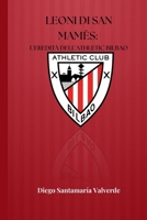 LEONI DI SAN MAMÉS: L'EREDITÀ DELL'ATHLETIC BILBAO (Soccer Fan club) (Italian Edition) B0DVC2T65Z Book Cover