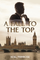 A Fall to the Top 1398440248 Book Cover