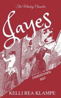 Jayes: Jamestown 1627 1946292001 Book Cover