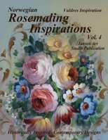 Rosemaling Inspirations: Valdres 1981621164 Book Cover