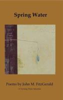 Spring Water 1932339809 Book Cover