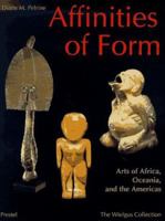 Affinities of Form: Arts of Africa, Oceania, and the Americas from the Raymond and Laura Wielgus Collection (African Art) 3791316699 Book Cover