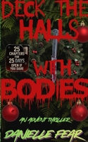 Deck the Halls with Bodies 1918624003 Book Cover
