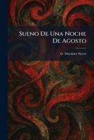 Sueno De Una Noche De Agosto 1026020417 Book Cover