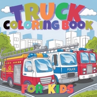 Fun Trucks Coloring Book for Kids: A Collection of Cool Trucks and Vehicles for Young Artists to Color and Enjoy (Danish Edition) 3384418255 Book Cover