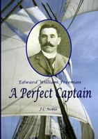 A Perfect Captain 1326448501 Book Cover