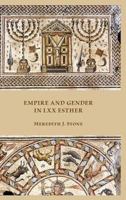 Empire and Gender in LXX Esther 0884143430 Book Cover