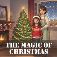 The Magic of Christmas B0G4HB1ZW5 Book Cover