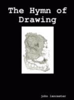 The Hymn of Drawing 0615186416 Book Cover