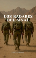 Los Radares del Sinaí (Spanish Edition) B0F79BFQNY Book Cover