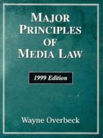 Major Principles of Media Law: 1999 0155072935 Book Cover