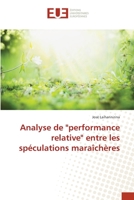 Analyse de performance relative entre les spéculations maraîchères 3841745466 Book Cover