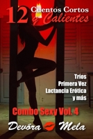 12 Cuentos Cortos y Calientes - Combo Sexy Vol. 4: B08YDRV1K9 Book Cover