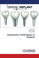 Impression Techniques in Implant 6139821061 Book Cover