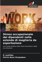 Stress occupazionale dei dipendenti nelle aziende di maglieria da esportazione 6206247015 Book Cover