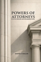 Powers of Attorneys: My Life as a Practicing Lawyer and Managing Partner B0GYD2SXMS Book Cover